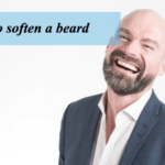 How to soften a beard